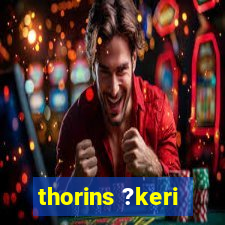 thorins ?keri