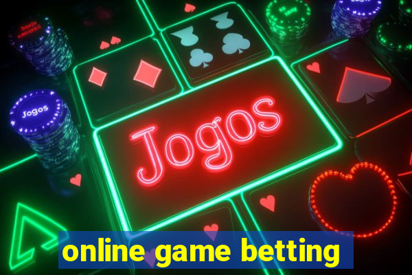 online game betting