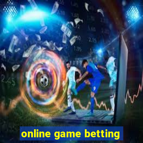 online game betting