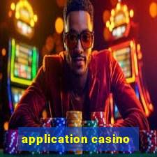 application casino