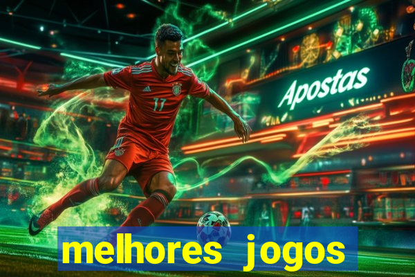 melhores jogos betano para ganhar dinheiro