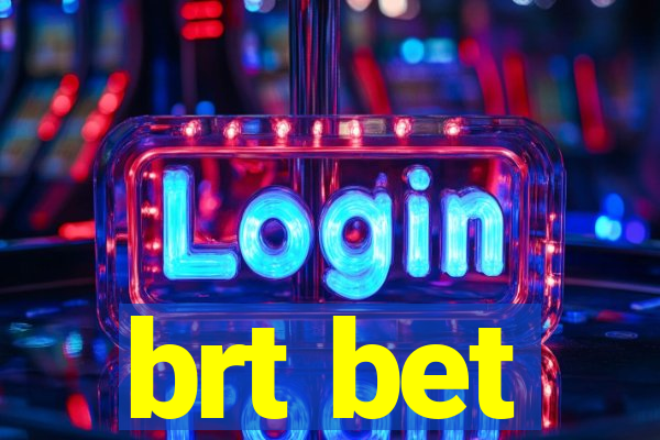 brt bet