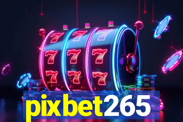 pixbet265