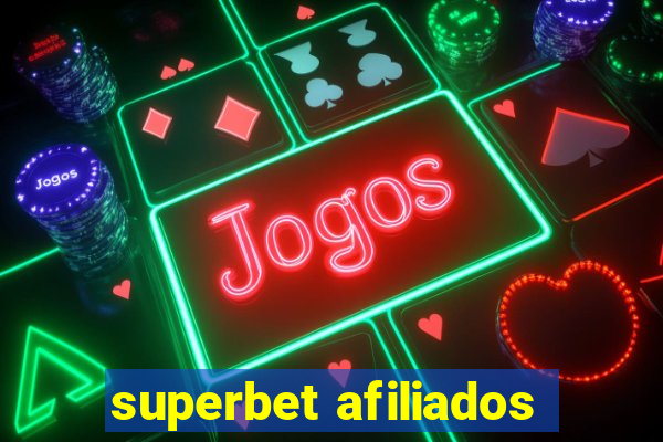 superbet afiliados