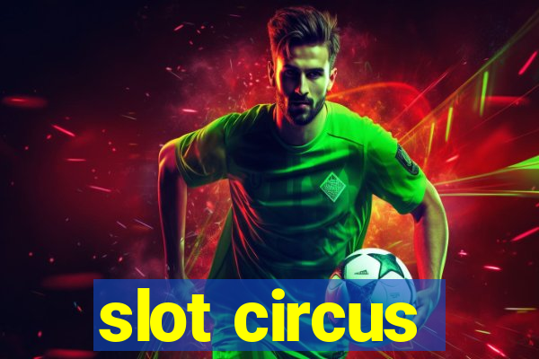 slot circus