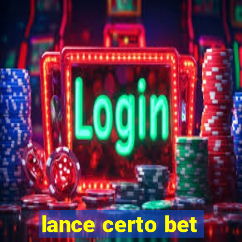 lance certo bet