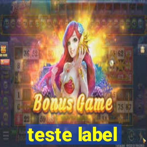 teste label