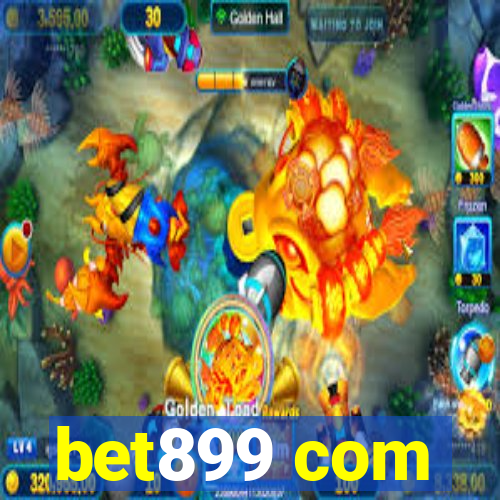 bet899 com