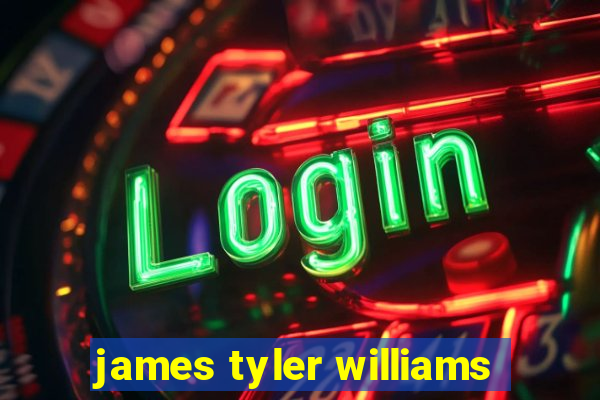 james tyler williams