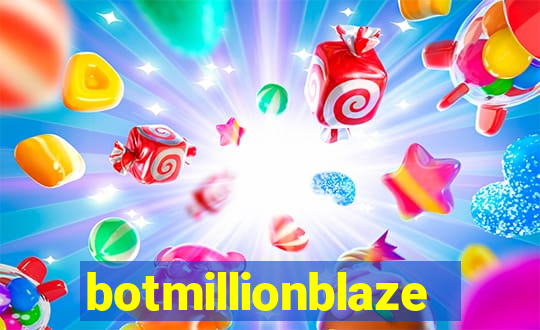 botmillionblaze