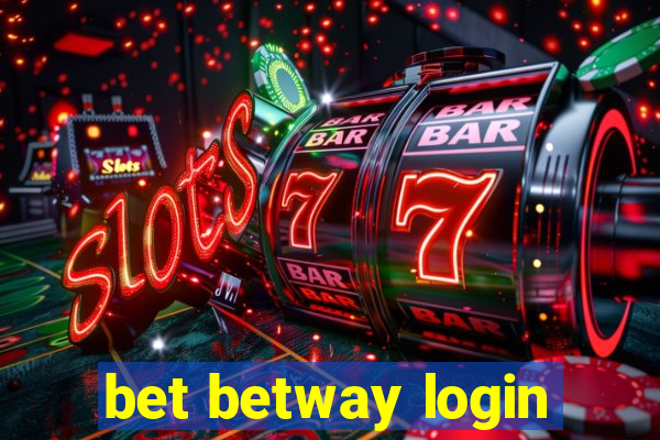 bet betway login