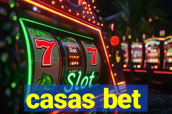 casas bet