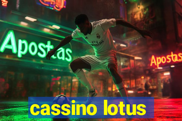 cassino lotus