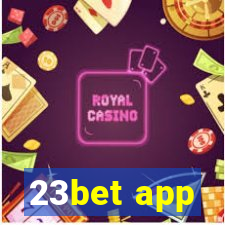 23bet app