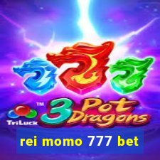 rei momo 777 bet