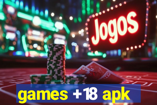 games +18 apk