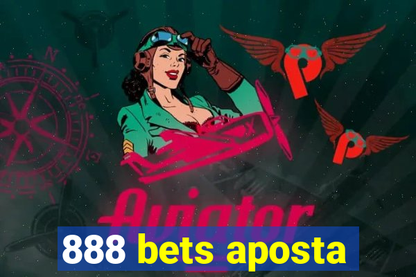 888 bets aposta