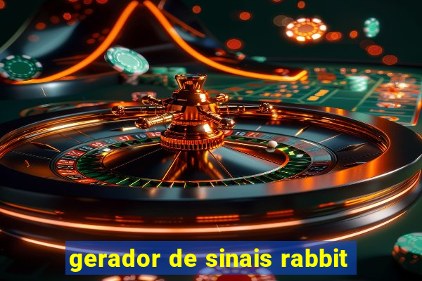 gerador de sinais rabbit