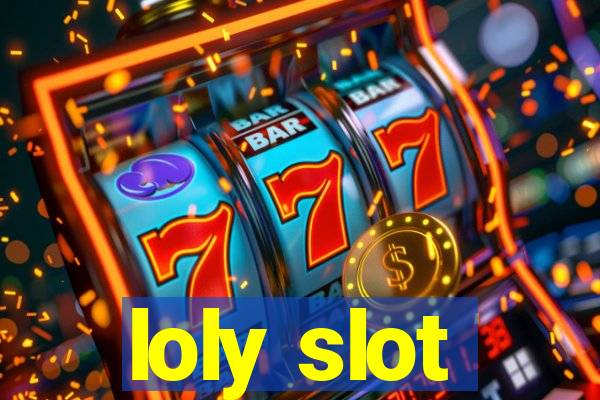 loly slot