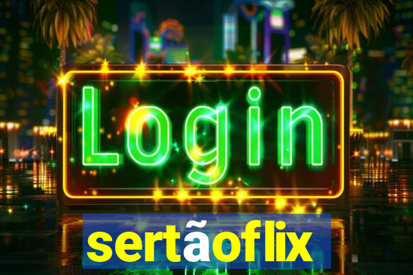 sertãoflix