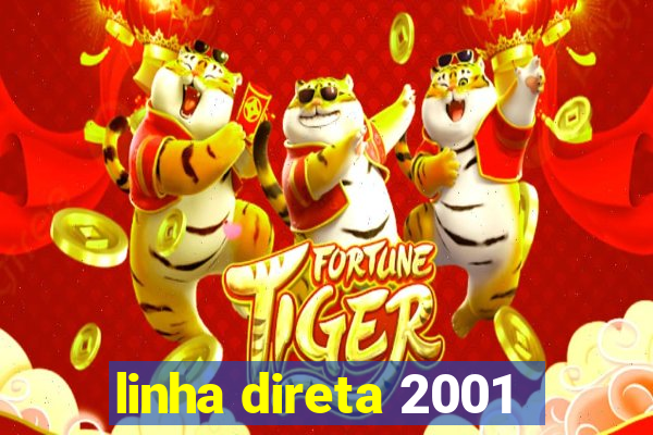 linha direta 2001