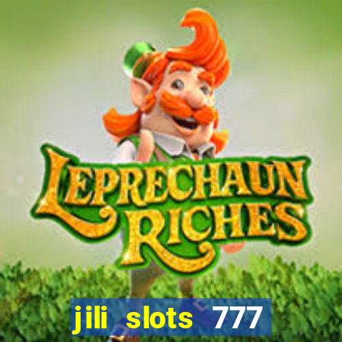 jili slots 777 lucky casino