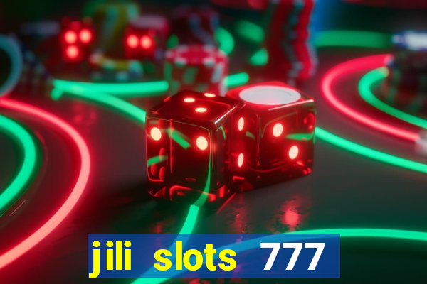 jili slots 777 lucky casino