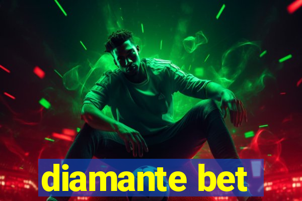 diamante bet