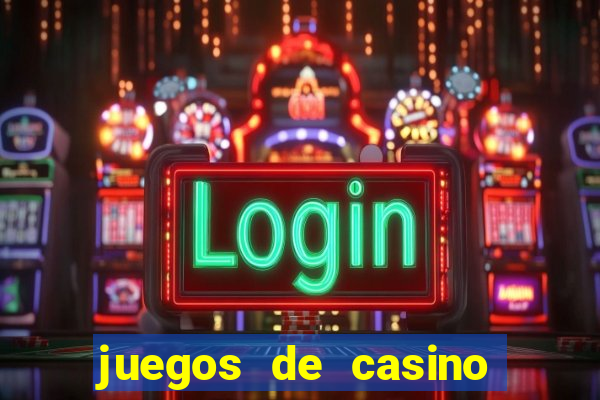 juegos de casino gratis 777 slots