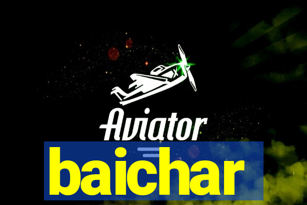 baichar