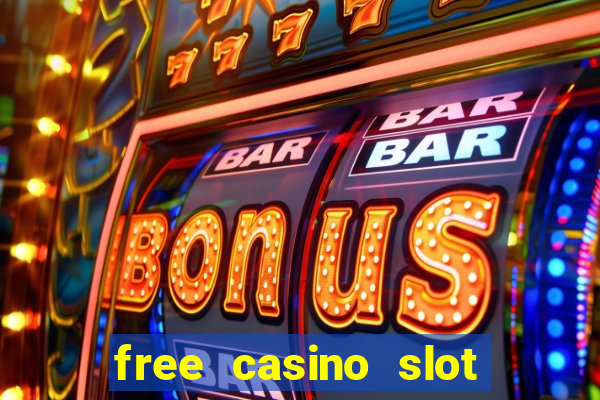 free casino slot machine play