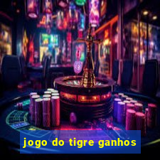 jogo do tigre ganhos