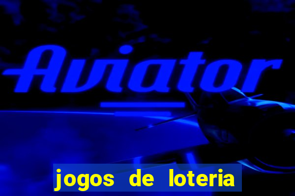 jogos de loteria mais facil de ganhar