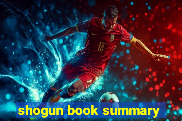 shogun book summary