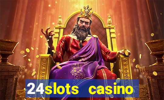 24slots casino bonus code