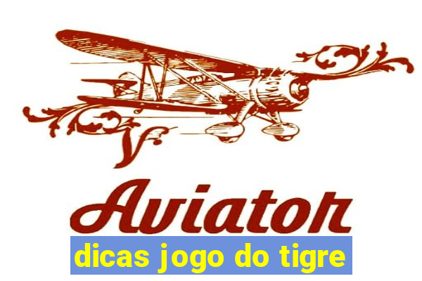 dicas jogo do tigre