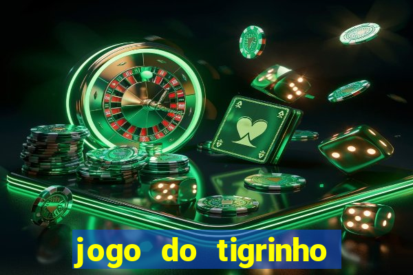 jogo do tigrinho depósito de r$ 1