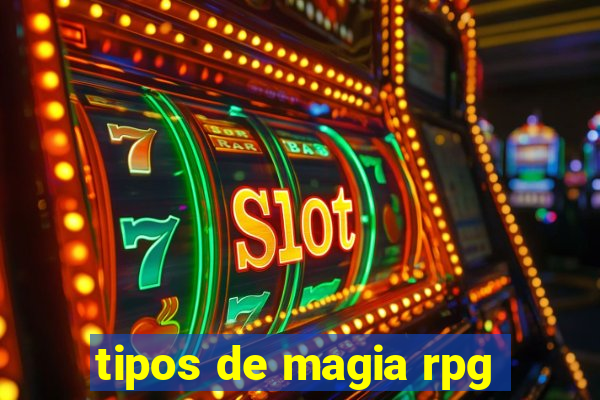 tipos de magia rpg