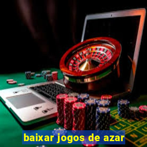 baixar jogos de azar