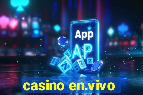 casino en.vivo