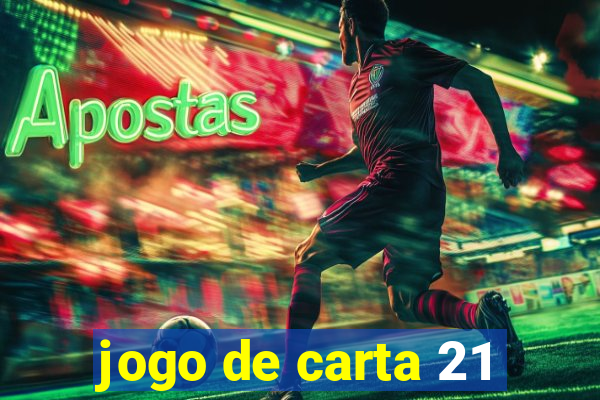 jogo de carta 21