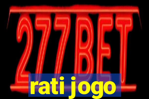 rati jogo