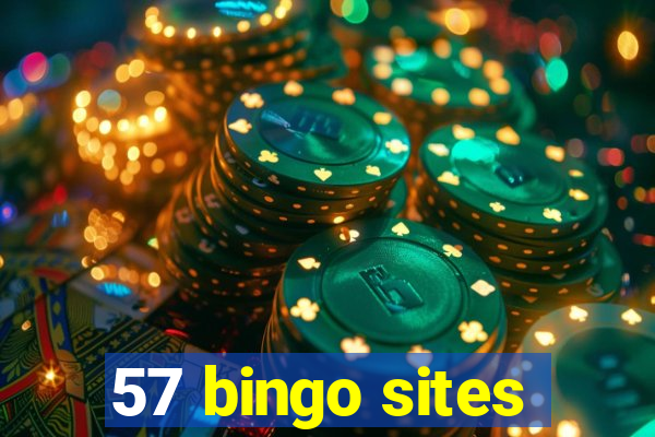 57 bingo sites