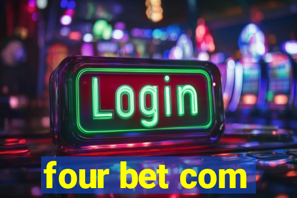 four bet com