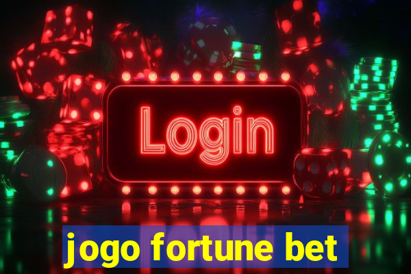 jogo fortune bet