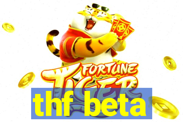 thf beta