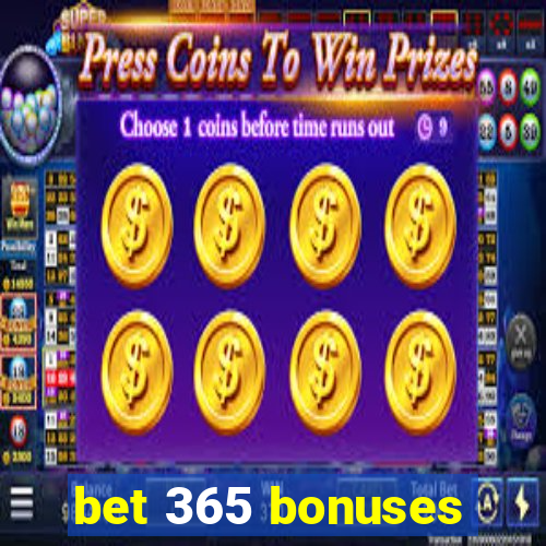 bet 365 bonuses