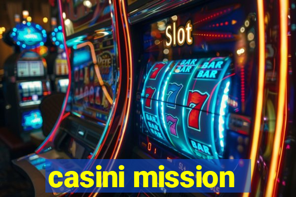 casini mission