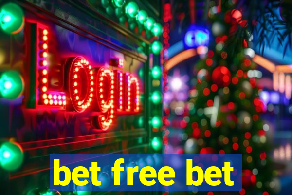 bet free bet