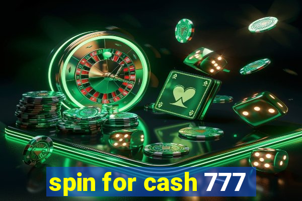 spin for cash 777